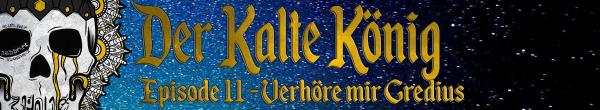 Der kalte König - Episode 11