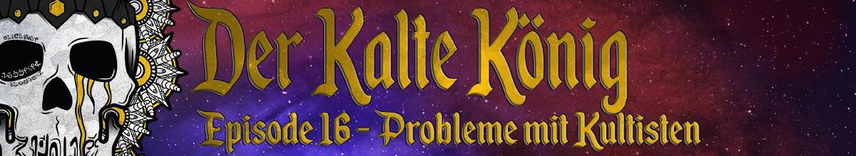 Der kalte König - Episode 16