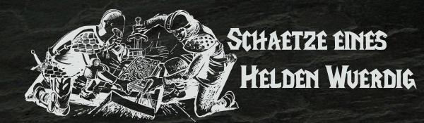 Schätze, eines Helden würdig